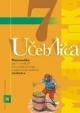 Matematika 7 pre 7. ročník základných škôl a 2. ročník gymnázií s osemročným štúdiom