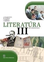 Literatúra III. pre stredné školy