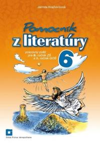 Pomocník z literatúry pre 6. ročník ZŠ - Pracovný zošit