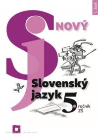 Nový Slovenský jazyk pre 5. ročník ZŠ - 1. časť