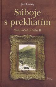 Súboje s prekliatím- Neskutočné príbehy II