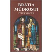 Bratia múdrosti