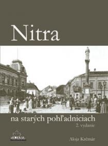 Nitra na starých pohľadniciach