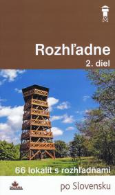 Rozhľadne 2. diel