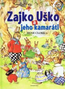 Zajko uško a jeho kamaráti