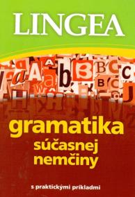 LINGEA-Gramatika súčasnej nemčiny s prakt. príkl.-2.vyd.