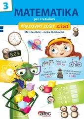 Matematika pre tretiakov - pracovný zošit 2. časť