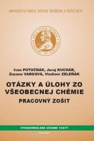 Otázky a úlohy zo všeobecnej chémie - Pracovný zošit, 2. doplnené vydanie