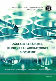 Základy lekárskej, klinickej a laboratórnej biochémie