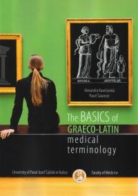 The Basic of Graeco Latic Medical Terminology