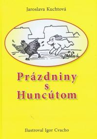 Prázdniny s Huncútom