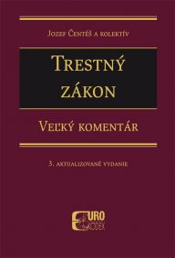 Trestný zákon - Veľký komentár, 3. aktualizované vydanie