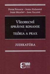 Všeobecné správne konanie - Teória a prax