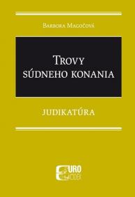 Trovy súdneho konania - Judikatúra