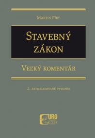 Stavebný zákon - Veľký komentár (2. aktualizované vydanie)