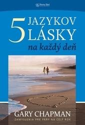 Päť jazykov lásky na každý deň