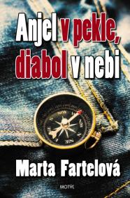 Anjel v pekle, diabol v nebi