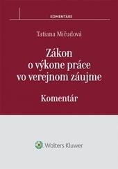 Zákon o výkone práce vo verejnom záujme - Komentár