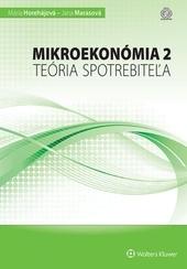 Mikroekonómia 2 – teória spotrebiteľa