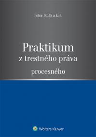 Praktikum z trestného práva procesného