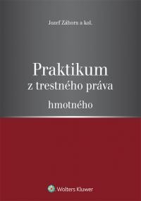 Praktikum z trestného práva hmotného