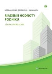 Riadenie hodnoty podniku - zbierka príkladov, 2. vydanie