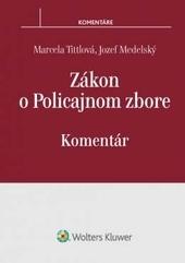 Zákon o Policajnom zbore - komentár