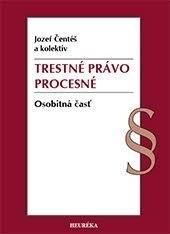 Trestné právo procesné - Osobitná časť