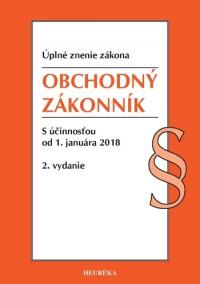 Obchodný zákonník. Úzz, s účinnosťou od 1. januára 2018, 2. vydanie