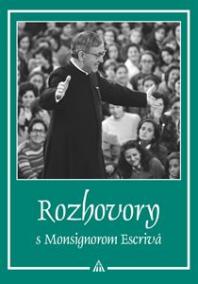 Rozhovory s Monsignorom Escrivá