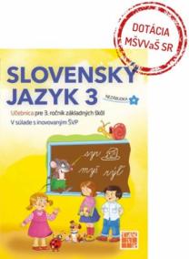 Slovenčina Nezábudka 3 učebnica