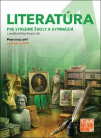 Literatúra 1 - pre stredné školy a gymnáziá