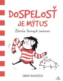 Dospelosť je mýtus