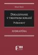 Dokazovanie v trestnom konaní - Poškodený - Judikatúra