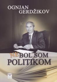 Nebol som politikom