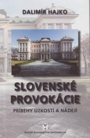 Slovenské provokácie