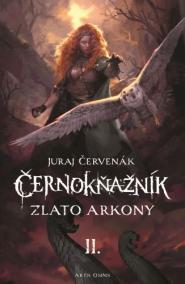 Černokňažník II.- Zlato Arkony