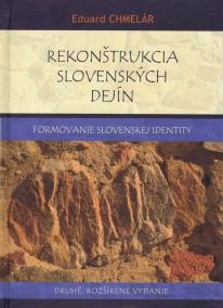 Rekonštrukcia slovenských dejín - 2.rozšírené vydanie