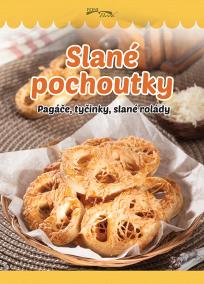 Slané pochoutky - Pagáče, tyčinky, slané rolády