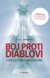 Boj proti diablovi v posolstvách Medžugoria