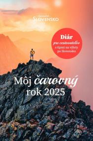 Môj čarovný rok 2025. Diár pre cestovateľov s tipmi na výlety po Slovensku