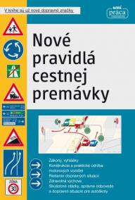 Nové pravidlá cestnej premávky platné od 1. januára 2023 (mäkká väzba)