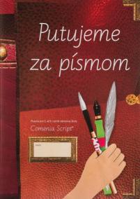 Putujeme za písmom - Písanka pre 3. až 9. ročník základnej školy