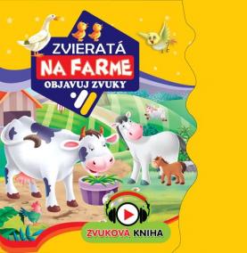 Zvieratá na farme - objavuj zvuky