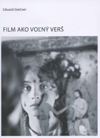 Film ako voľný verš