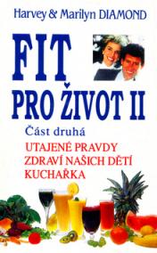 Fit pro život II/2. část