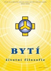 BYTÍ - životní filosofie