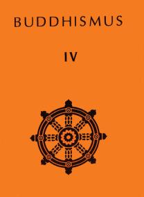 Buddhismus IV