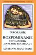 Rozpomíname - Črty a príbehy zo starej Bratislavy (mäkká v.)