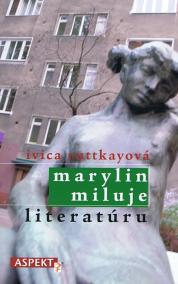 Marylin miluje literatúru